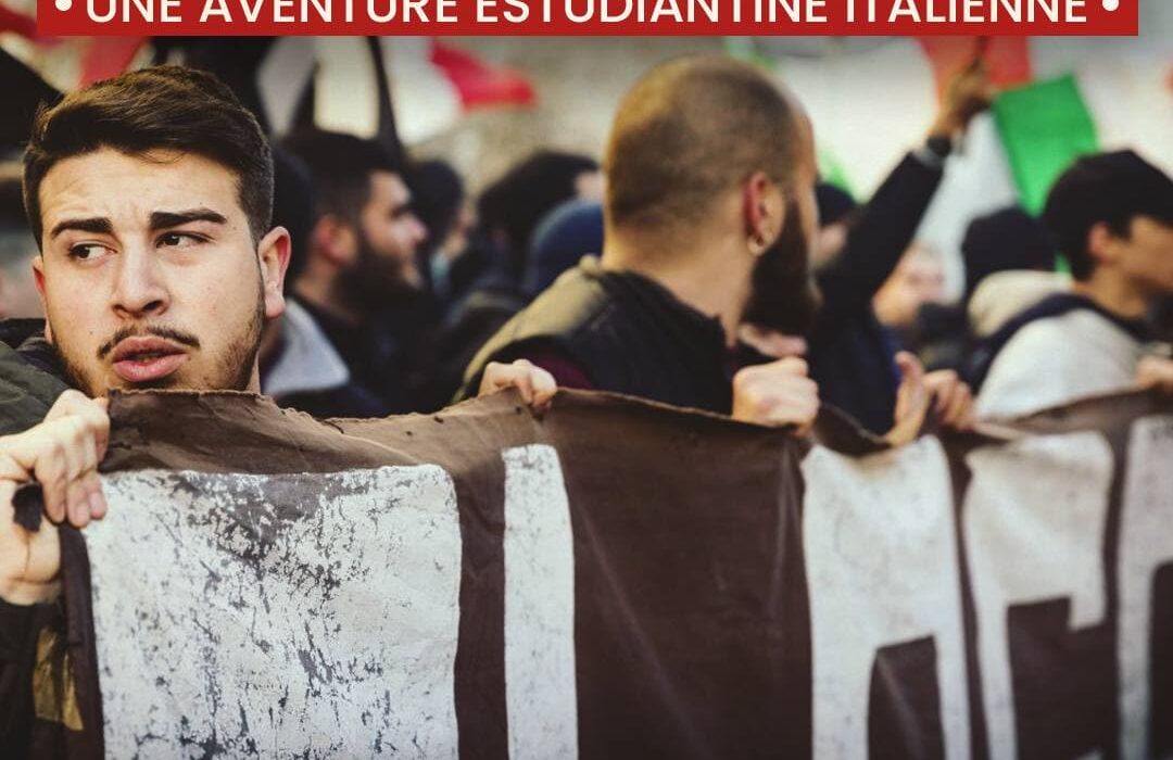BLOCCO STUDENTESCO: UNE AVENTURE ESTUDIANTINE ITALIENNE